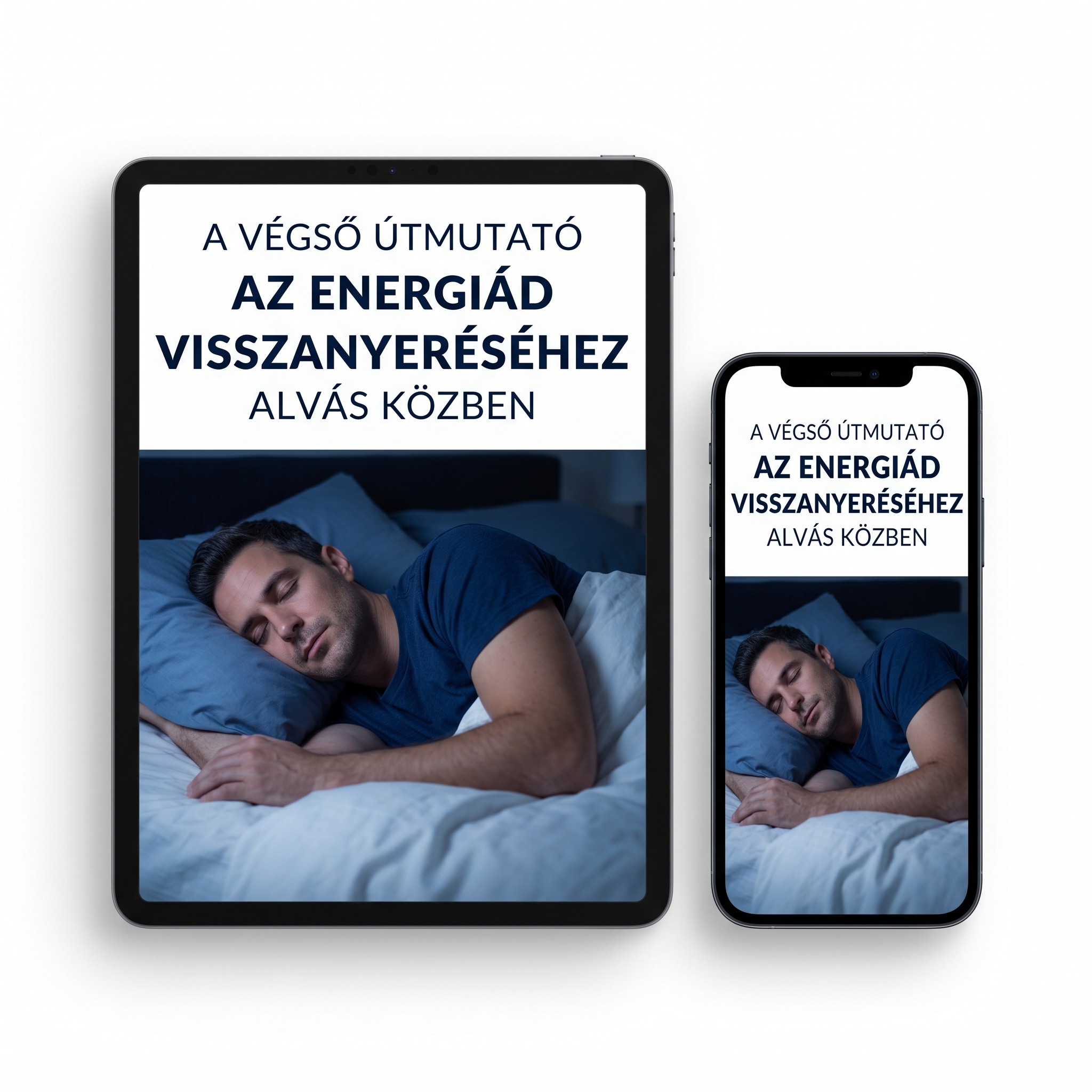 A Végső Útmutató Az Energiád Visszanyeréséhez Alvás Közben