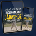 A végső útmutató a fájdalommentes járáshoz minden lépésben